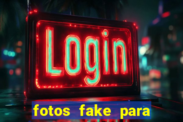 fotos fake para status do whatsapp